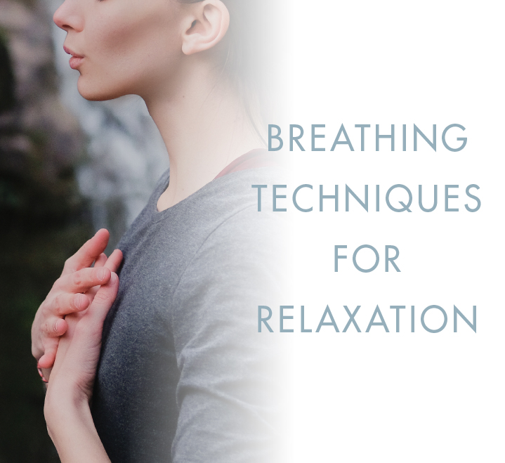 Breathing Techniques for Relaxation | Danette May