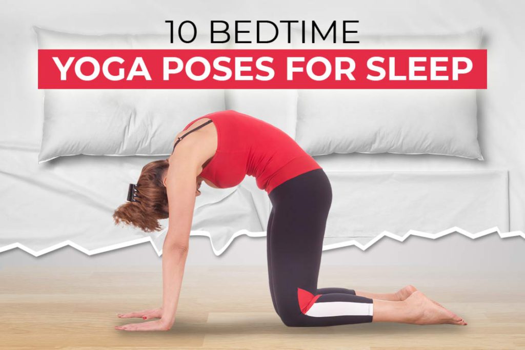 Yoga Poses to Help You Relax and Sleep Better