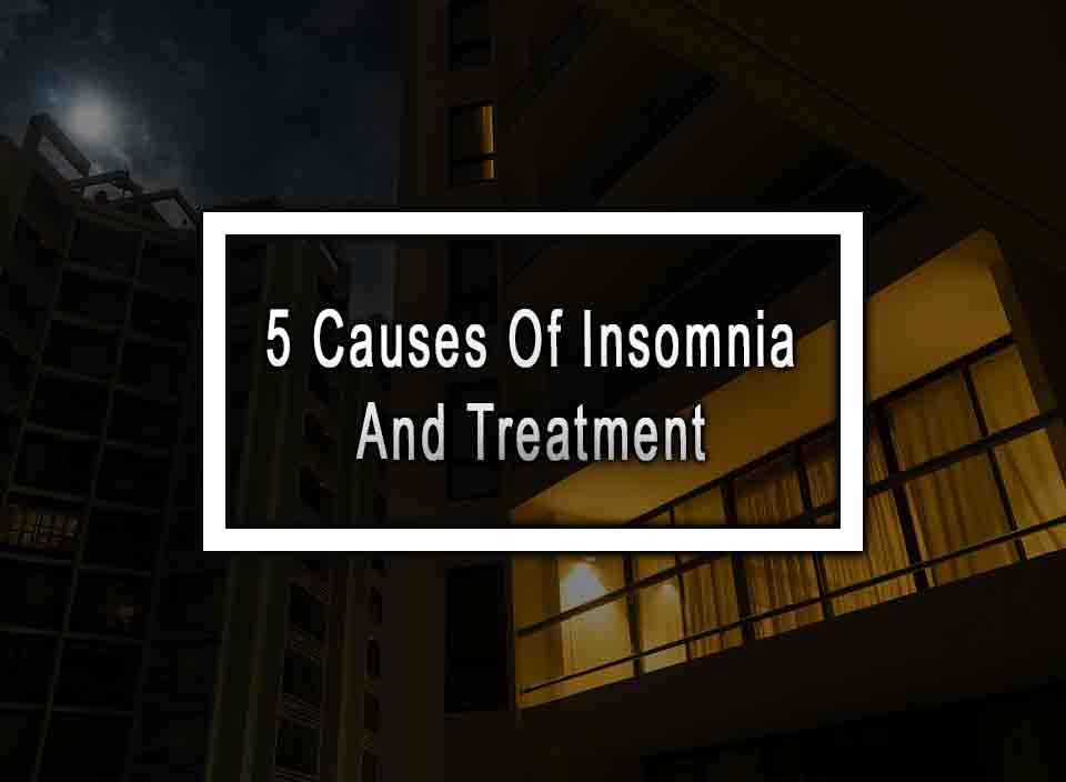 Insomnia Causes and Cures: Treatment of Insomnia- MantraCare