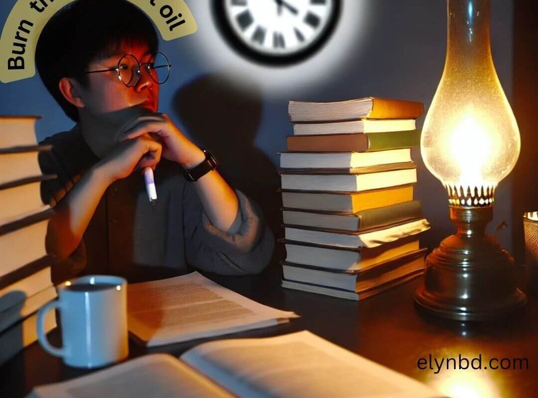 Burn The Midnight Oil