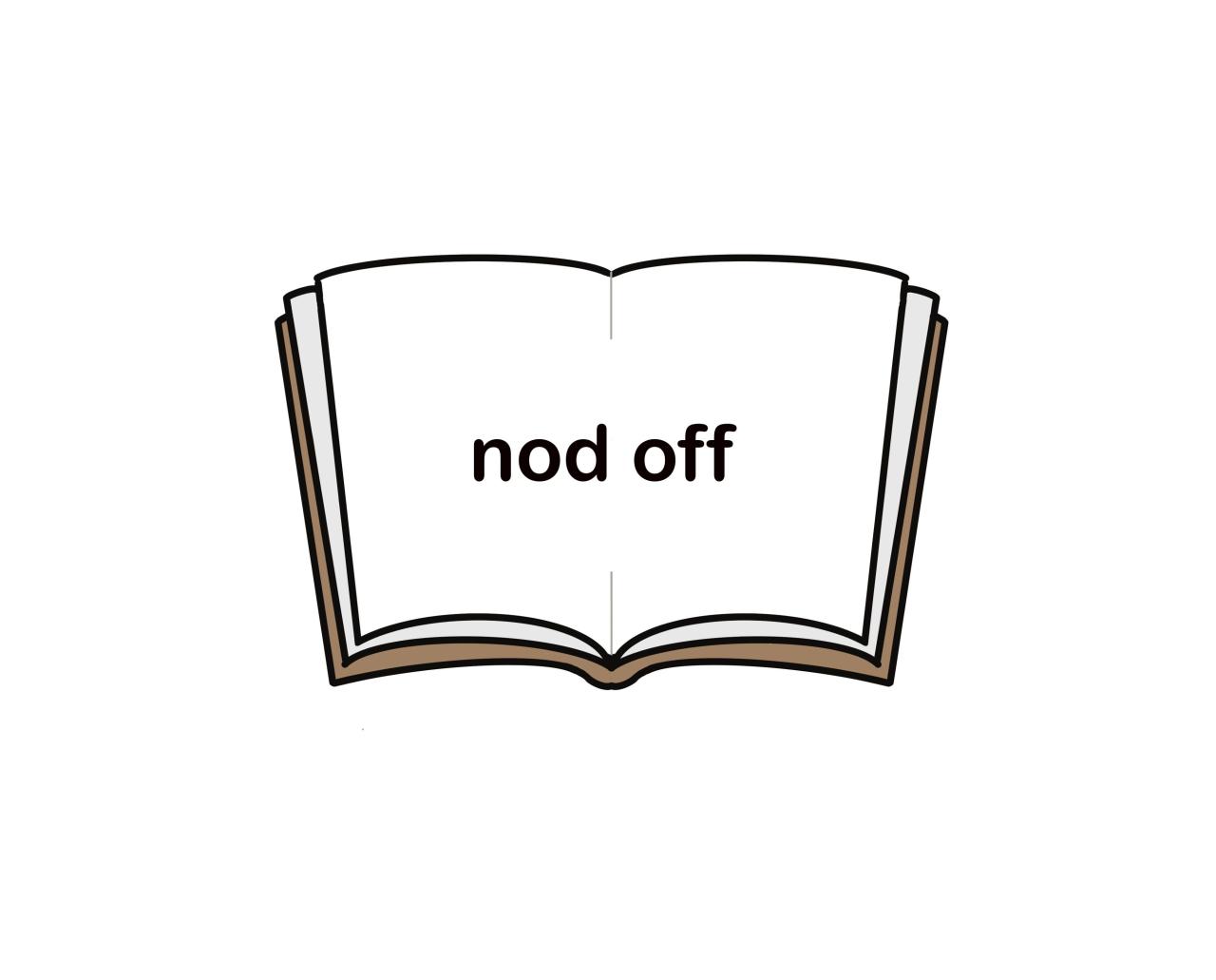 【英単語】nod-offを徹底解説！意味、使い方、例文、読み方 – おもしろい英文法
